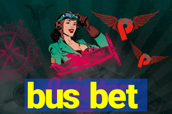 bus bet